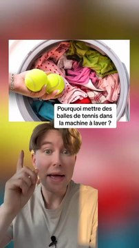 Pourquoi mettre des balles de tennis dans la machine à laver