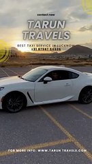 Best Taxi Service In Lucknow ( Tarun Travels)