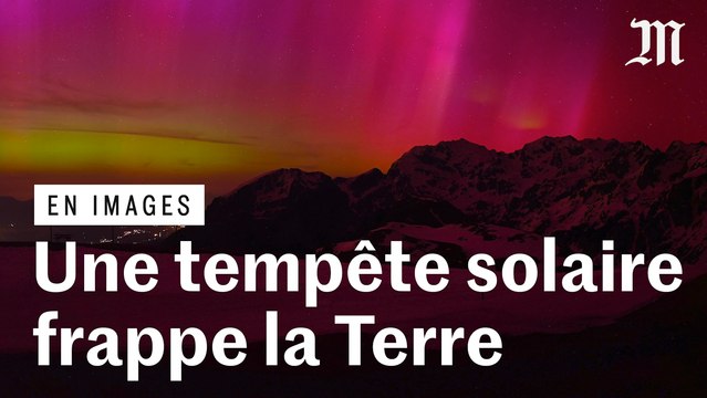 Les images impressionnantes de la tempête solaire qui frappé la Terre