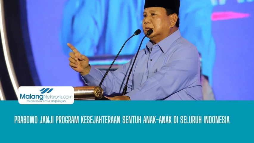 Prabowo Janjikan Program Kesejahteraan Menyentuh Anak-Anak Seluruh Indonesia