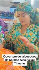 Ouverture de la grande boutique de Sokhna Aida Saliou Thioune