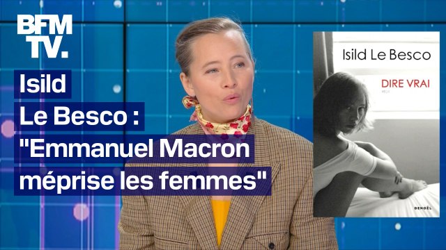 Emmanuel Macron méprise les femmes : l'interview d'Isild Le Besco, en intégralité