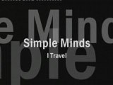 Simple Minds-I Travel