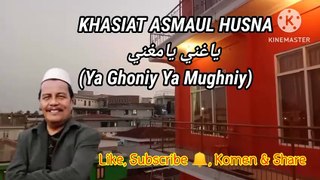 Amalan Kaya Raya dg Dzikir Asmaul Husna Ya Ghoniy Ya Mughniy