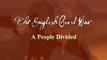The History of Warfare : The English Civil War - A People Divided 