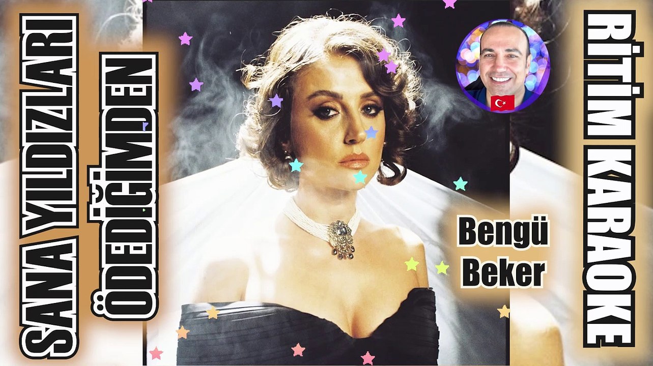 Sana Yıldızları Ödediğimden - Bengü Beker ✩ Ritim Karaoke Orijinal Trafik (Türkçe Pop)