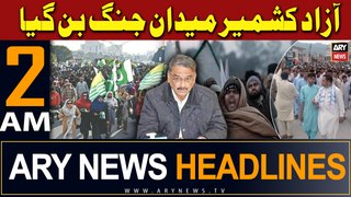 ARY News 2 AM Headlines 12th May 2024 | Massive Protests Shake Azad Kashmir-Tense Situation