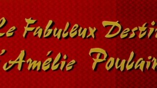LE FABULEUX DESTIN D'AMÉLIE POULAIN (2001) Bande Annonce VF - HQ