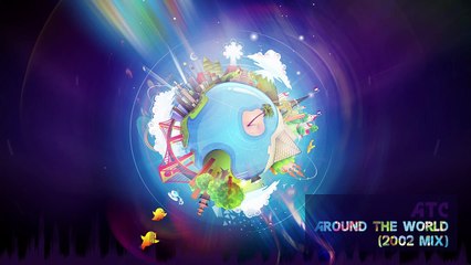 ATC - Around The World (2002 Mix) [Classic Euro House](720P_HD)