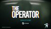The Operator - Trailer d'annonce