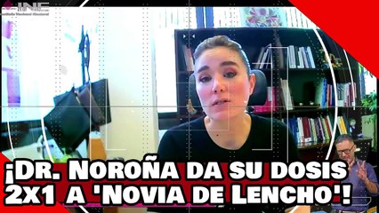 ¡VEAN! ¡Noroña da su dosis a ‘novia de Lencho’ y a la simibotarga por arderseque no declinó Máynez!