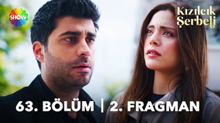 Kızılcık Şerbeti 63. Bölüm 2. Fragman | 