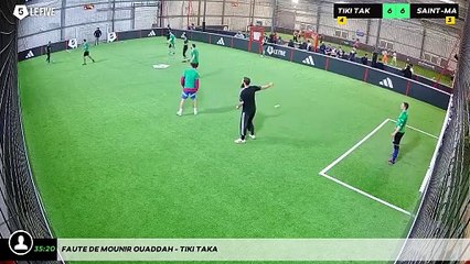 Faute de Mounir OUADDAH - Tiki Taka
