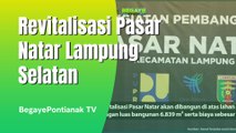 Pasar Natar Lampung Lakukan Peremajaan