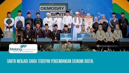 Santri Menjadi Garda Terdepan Untuk Pengembangan Ekonomi Digital