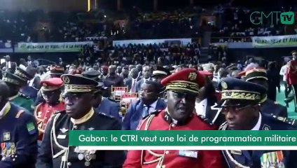 [#Reportage] Gabon: le CTRI veut une loi de programmation militaire