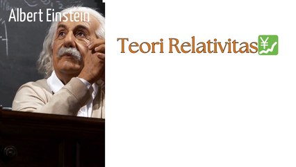 Teori Relativitas Einstein