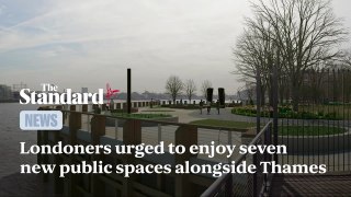 Londoners Urged To 'Come Out And Enjoy' Seven New Public Spaces Alongside Thames