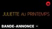 JULIETTE AU PRINTEMPS de Blandine Lenoir avec Izïa Higelin, Sophie Guillemin, Jean-Pierre Darroussin : bande-annonce [HD] | 12 juin 2024 en salle