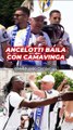 Ancelotti baila con Camavinga