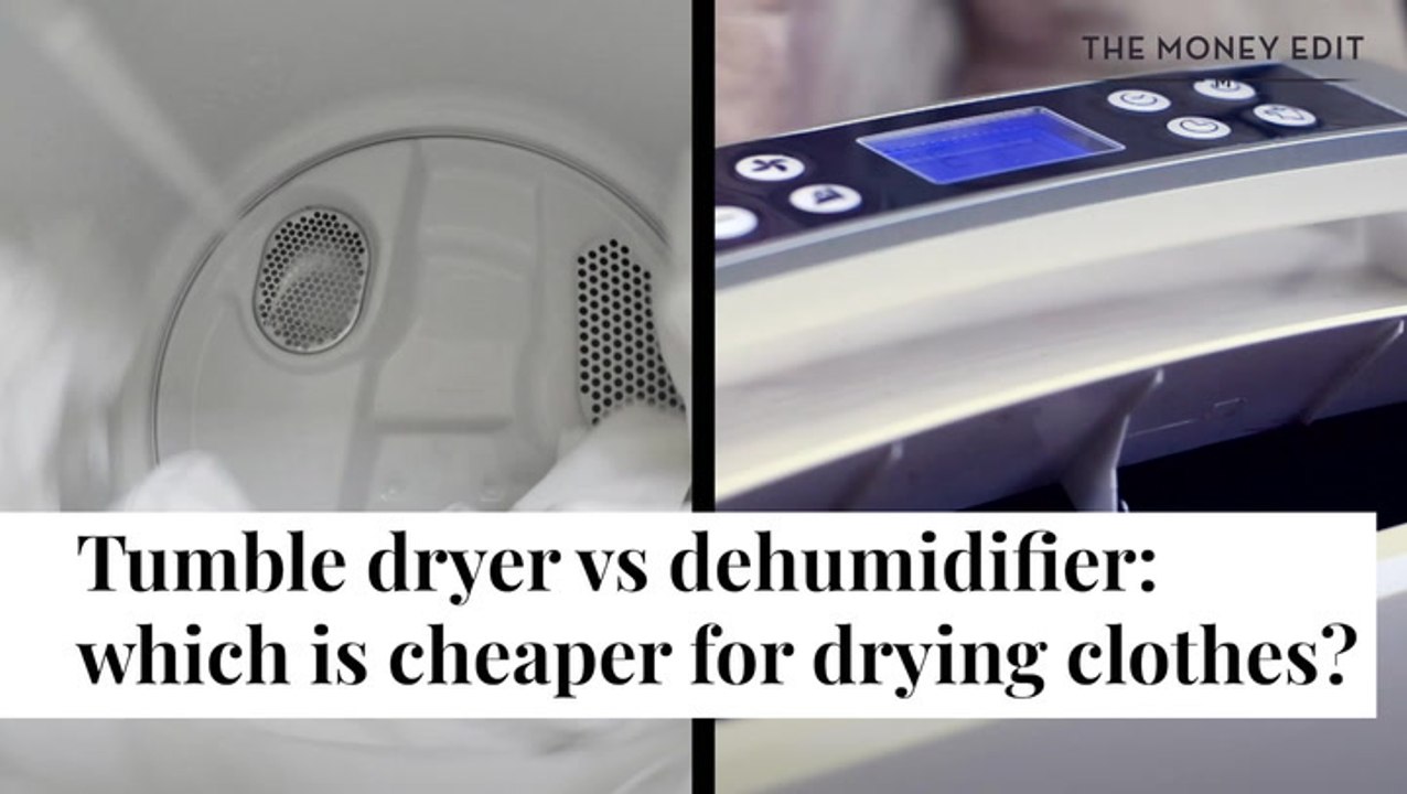 Tumble Dryer V Humidifier Which Is Cheaper? The Money Edit video Dailymotion
