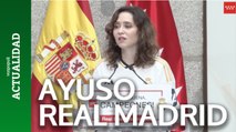 El discurso de Ayuso en la celebración del Real Madrid