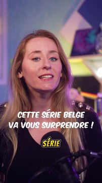 Cette série BELGE va vous surprendre ! ATTRACTION