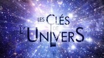 Les Clés de l'univers - S10E05 - Aux origines de l'univers.