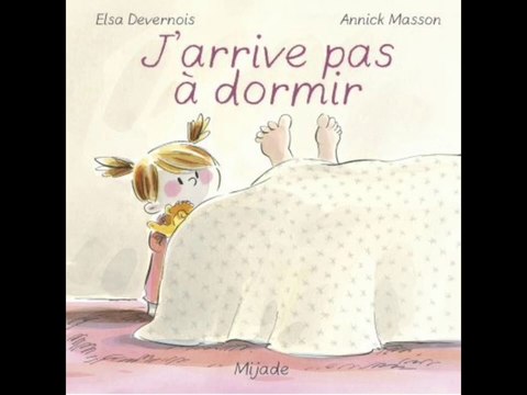 J'arrive pas à dormir - Livre audio - Histoire du soir pour enfants pour s'endormir