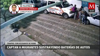 Graban a migrantes robando baterías de automóviles en Chiapas