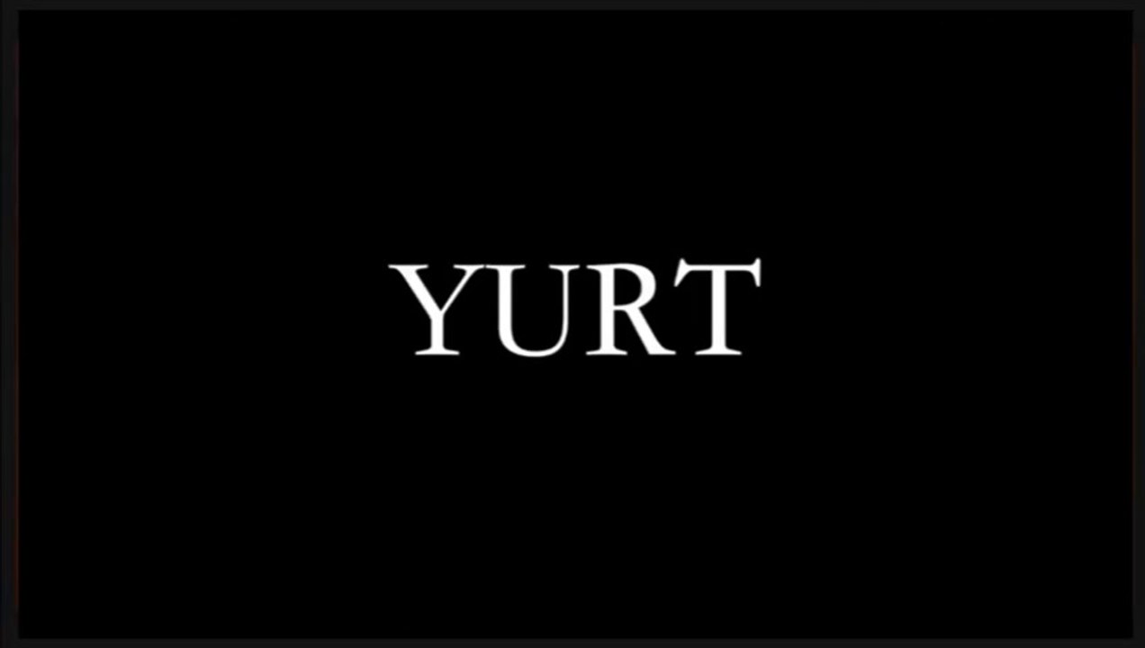 Yurt | Fragman