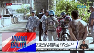Nasa 6 na motorcycle rider na dumaan sa EDSA busway, sinita at tiniketan ng SAICT | UB