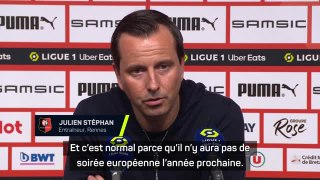 Rennes - Stéphan sur ne pas être en Europe : 