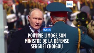 Vladimir Poutine remplace Sergueï Choïgou au ministère de la Défense