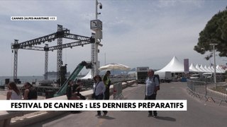 Festival de Cannes : les derniers préparatifs