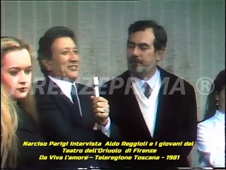 Narciso Parigi intervista Aldo Reggioli del Teatro Oriuolo - Teleregione Toscana - 1981
