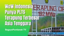 WOW Indonesia Miliki PLTS Terapung Terbesar Se- Asia Tenggara