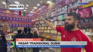EKSKLUSIF! Okezone Kunjungi Pasar Spice and Gold Souk, Pusat Oleh-Oleh Murah di Dubai