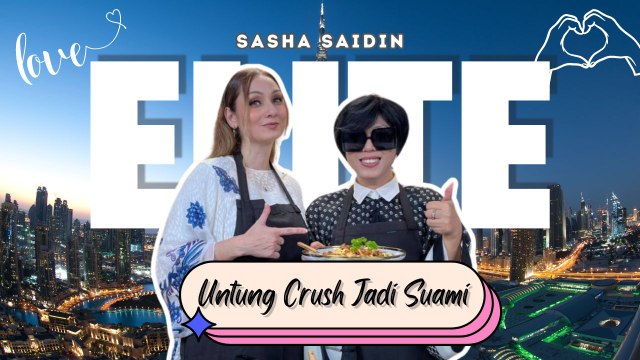 'Crush' Dengan Suami Sejak Remaja Tapi Sasha Kena 'Reject'!