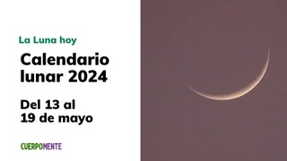 Luna del 13 al 19 de mayo 2024 (Vídeo)