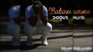 Doğuş - Babam