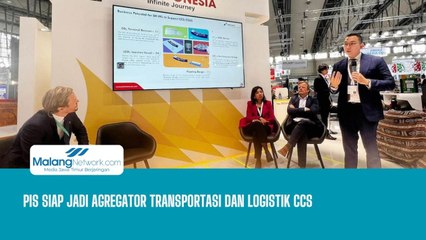 PIS Siap Jadi Agregator Transportasi dan Logistik CSS