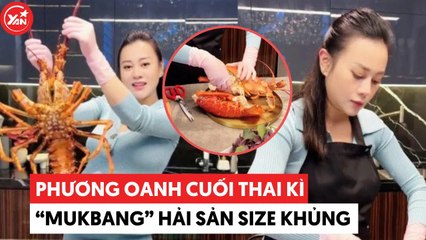 Phương Oanh tháng cuối thai kỳ “mukbang” hải sản size khủng
