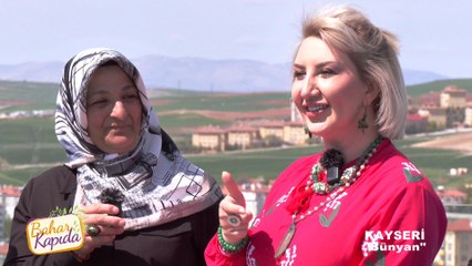 Bahar Kapıda - Kayseri | 12 Mayıs 2024