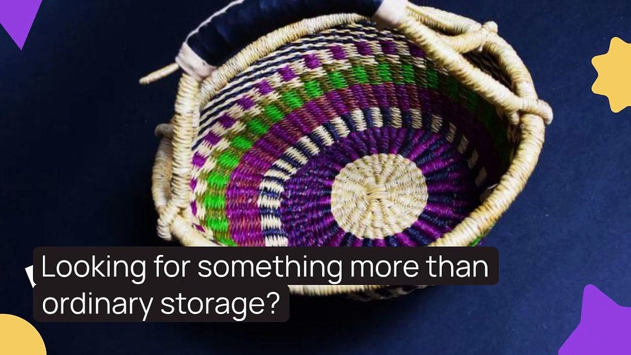 The Beauty and Versatility of Handcrafted Baskets- Wajoli African Wear