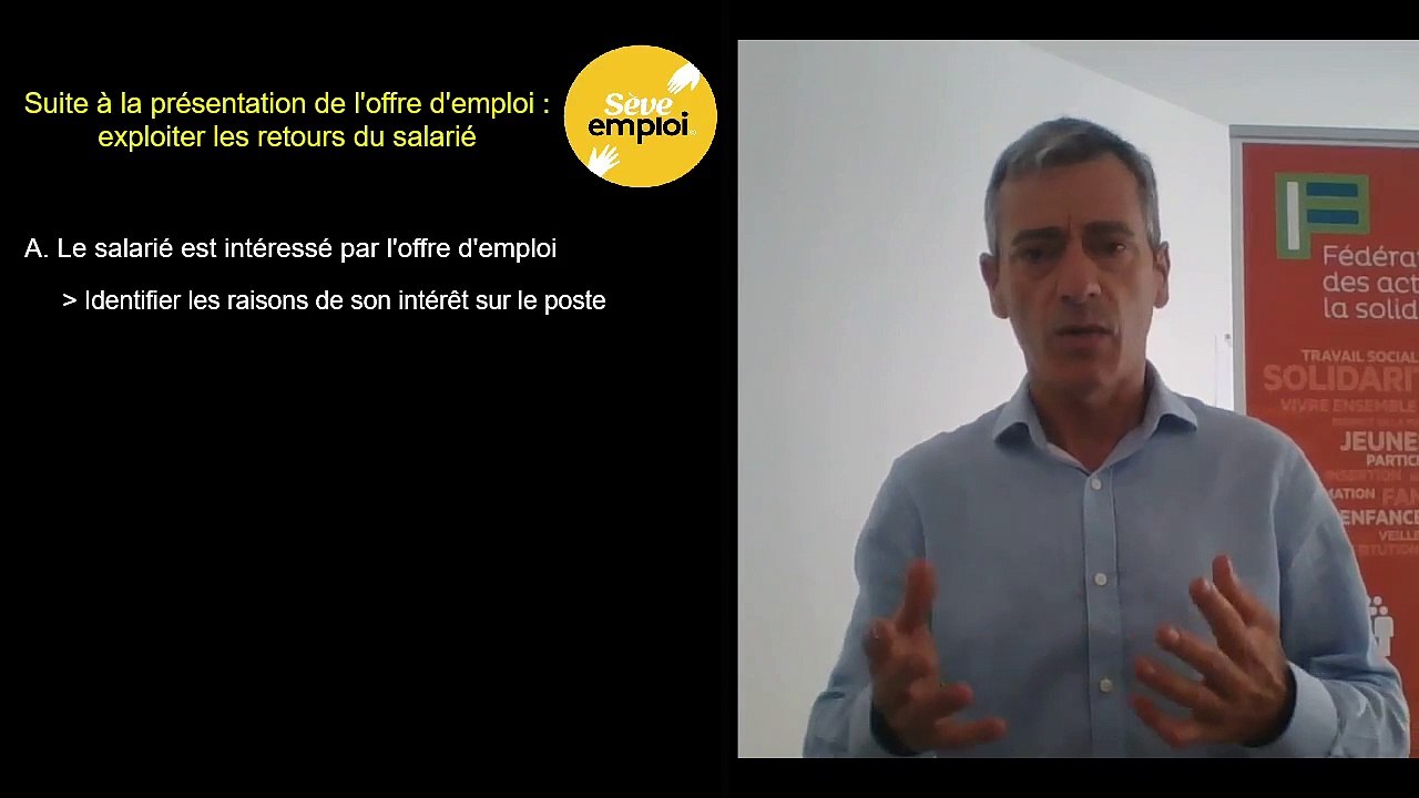 1.6.4 Suite à la présentation de l'offre d'emploi au salarié…débrieffer