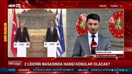 2 Liderin masasında hangi konular olacak?