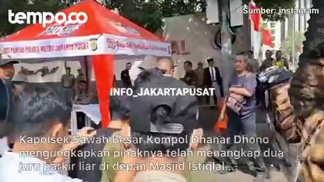 Tangkap 2 Juru Parkir Liar di Depan Masjid Istiqlal, Polisi Sebut Satu Pelaku Positif Narkoba