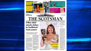The Scotsman Bulletin Monday May 13 2024 #Politics #Sarwar