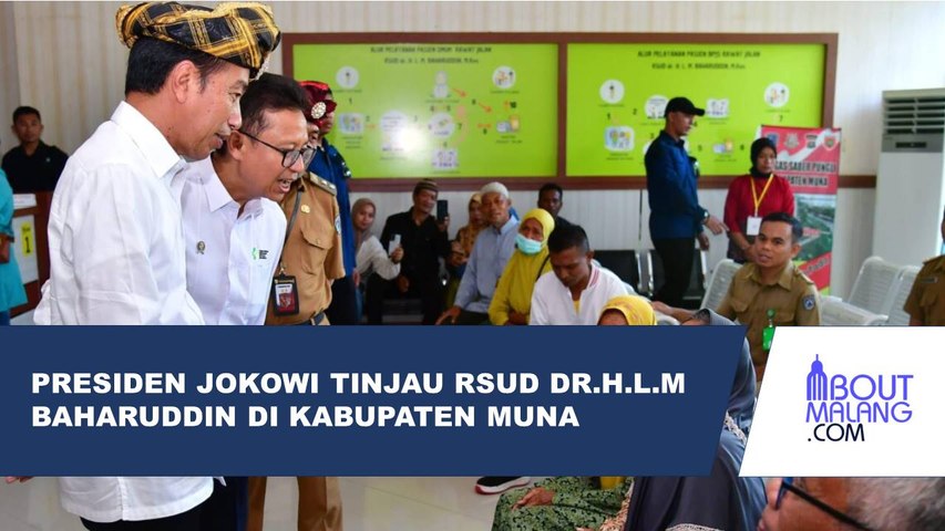 TEKANKAN PENTINGNYA PELAYANAN KESEHATAN, PRESIDEN JOKOWI KUNJUNGI RSUD DR.H.L.M BAHARUDDIN